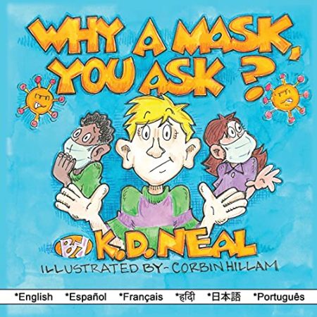Why a Mask You Ask?