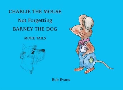 Charlie the Mouse: More Tails