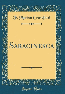 Saracinesca (Classic Reprint)