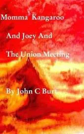 Momma Kangaroo and Joey and The Union
