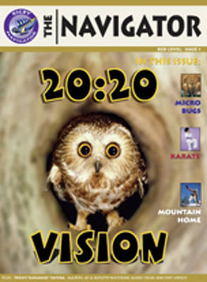 Navigator Non Fiction Yr 6/P7: 20 20 Vision Group Reading Pack 09/08