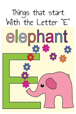 Things that start with the letter E