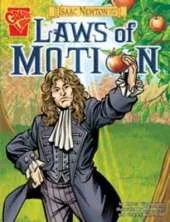Isaac Newton and the Laws of Motion