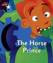 Clinker Castle Purple Level Fiction: The Horse Prince Pack of 3: Star Adventures