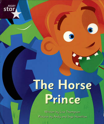 Clinker Castle Purple Level Fiction: The Horse Prince Pack of 3: Star Adventures
