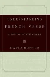 Understanding French Verse: A Guide for Singers