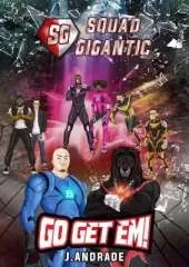 Squad Gigantic