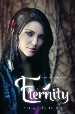 Eternity: A Fallen Angel Novel