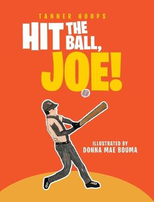 Hit the Ball, Joe!