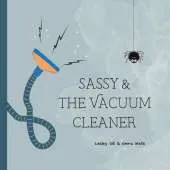 Sassy and the Vacuum Cleaner