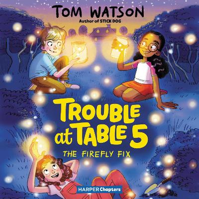 Trouble at Table 5 #3: the Firefly Fix