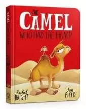The Camel Who Had The Hump Board Book