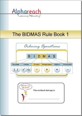 The BIDMAS Rule Book 1