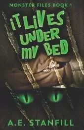 It Lives Under My Bed