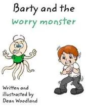 Barty and the Worry Monster