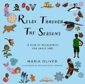 Relax Through the Seasons: a year of relaxations for lively kids
