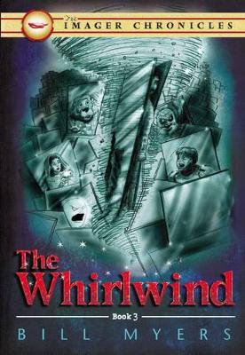The Whirlwind (book 3 of The Imager Chronicles)