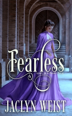 Fearless: A Rapunzel Retelling