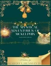 The Mystical Adventures of Mckelphin Santas Debt Collector