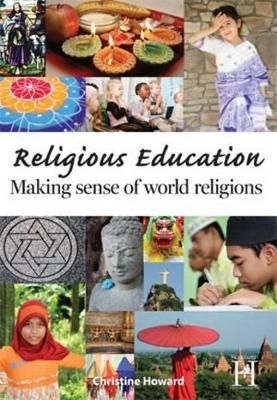 Religious Education: Making Sense of World Religions