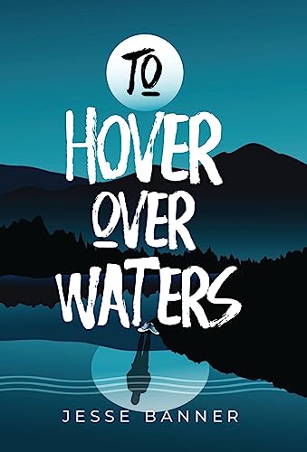 To Hover Over Waters