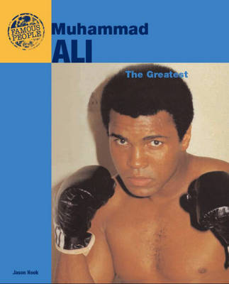 Famous People: Muhammad Ali