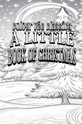A Little Book of Christmas