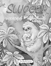 SLUDGE! Activity Book