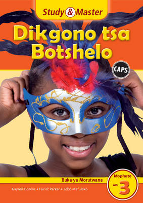 Study and Master Life Skills Grade 3 Caps Learner's Book Setswana Translation