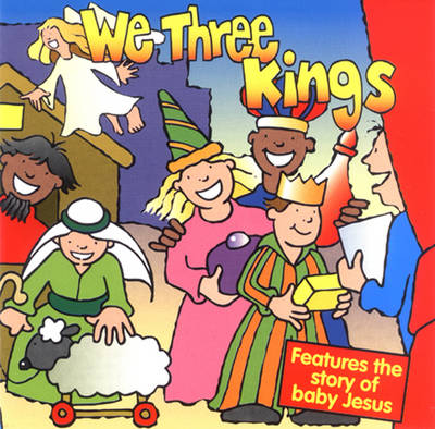 We Three Kings