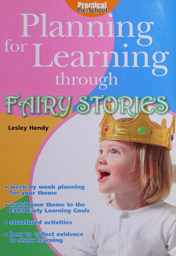 Planning for Learning Through Fairy Stories