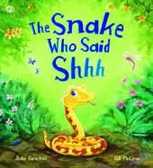 Snake Who Said Shhh