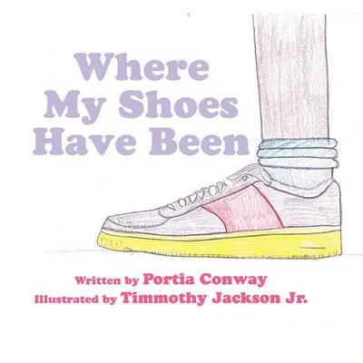 Where My Shoes Have Been