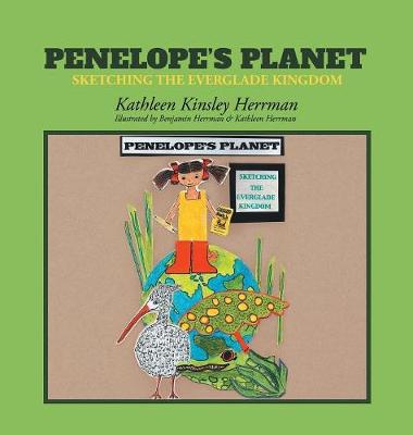 Penelope's Planet: Sketching the Everglade Kingdom