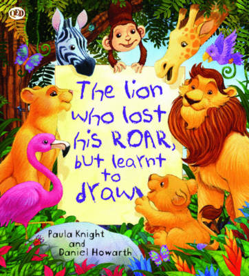 The Storytime: The Lion Who Lost His Roar but Learnt to Draw
