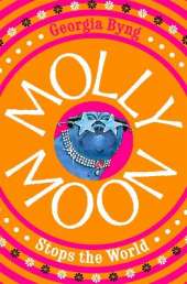 Molly Moon Stops the World