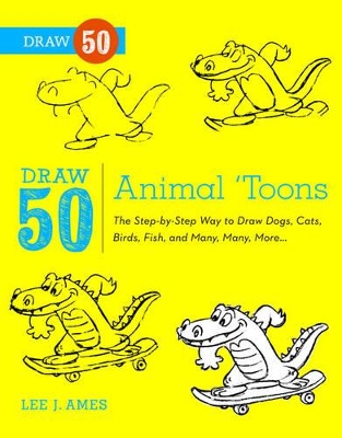 Draw 50 Animal ′Toons