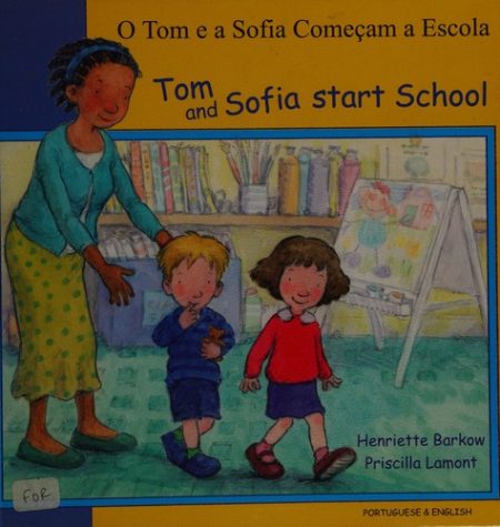 Tom and Sofia Start School in Portuguese and English