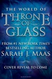 The World of Throne of Glass