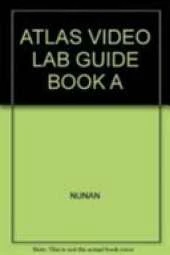 Atlas Video Lab Guide