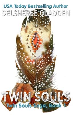 Twin Souls: Book One in the Twin Souls Saga