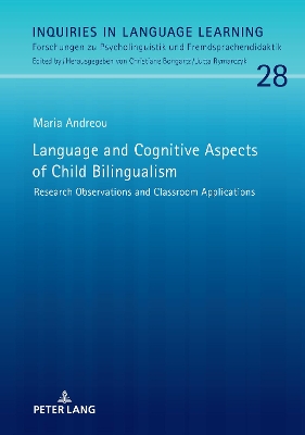 Language and Cognitive Aspects of Child Bilingualism: Research Observations and Classroom Applications