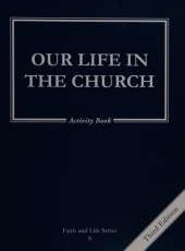 Our Life in the Church