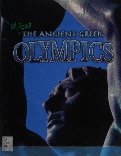 All About the Ancient Greek Olympics