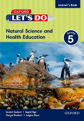 Let's do Natural Science and Health (Namibia): Grade 5: Learner's Book