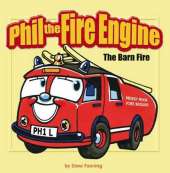 Phil the Fire Engine: The Barn Fire
