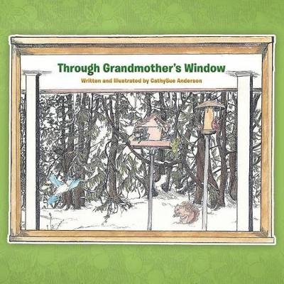 Through Grandmother's Window