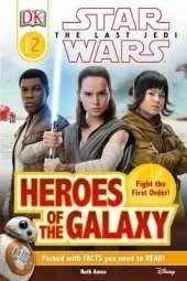 DK Reader L2 Star Wars The Last Jedi  Heroes of the Galaxy