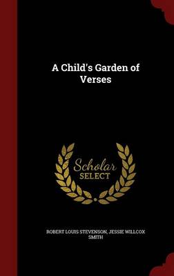 A Child's Garden of Verses