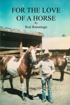 For the Love of a Horse